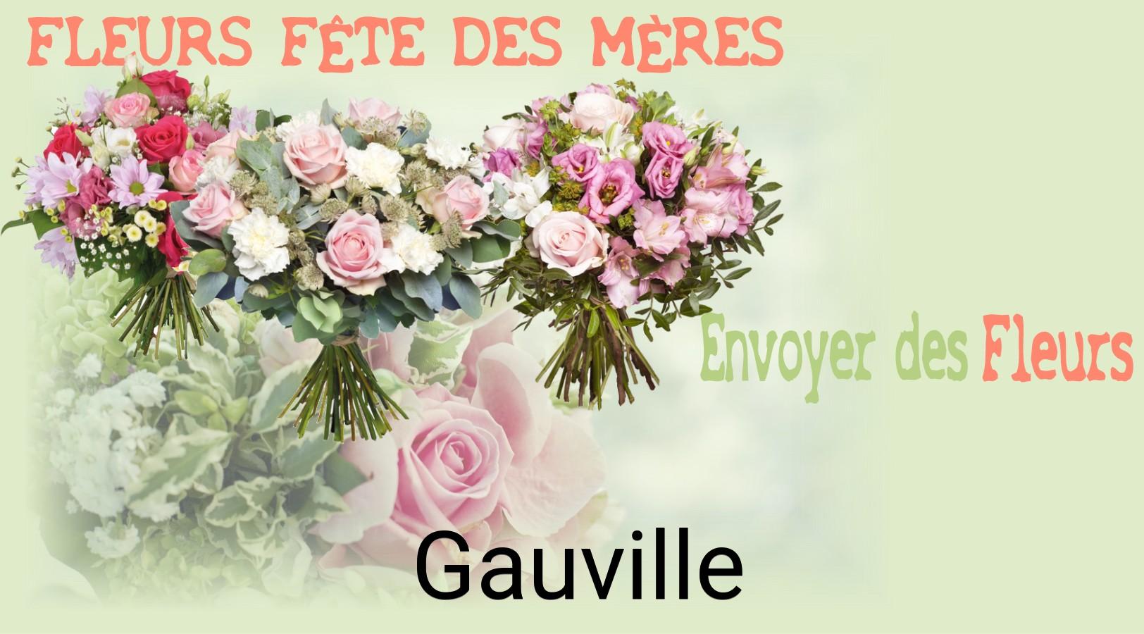 Bouquet de Fête des Mères livré à Gauville